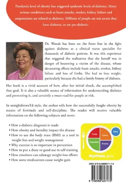 How To Prevent Diabetes: I Beat It and You can Too! by Dorris S. Woods