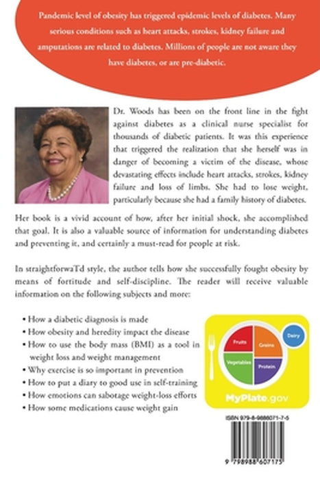 How To Prevent Diabetes: I Beat It and You can Too! by Dorris S. Woods