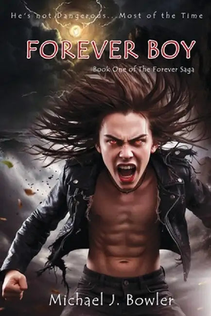 Forever Boy by Bowler, Michael J.
