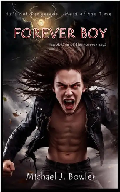 Forever Boy by Michael J. Bowler