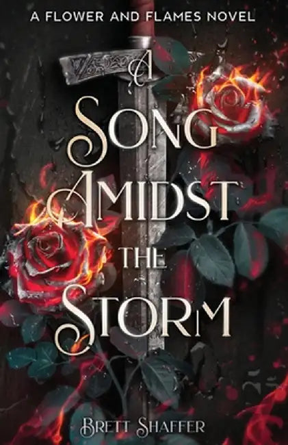 A Song Amidst the Storm by B. G. Shaffer