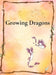 Growing Dragons: Little Carrot Learns to Fly by Katie Allen, Chris R. Allen