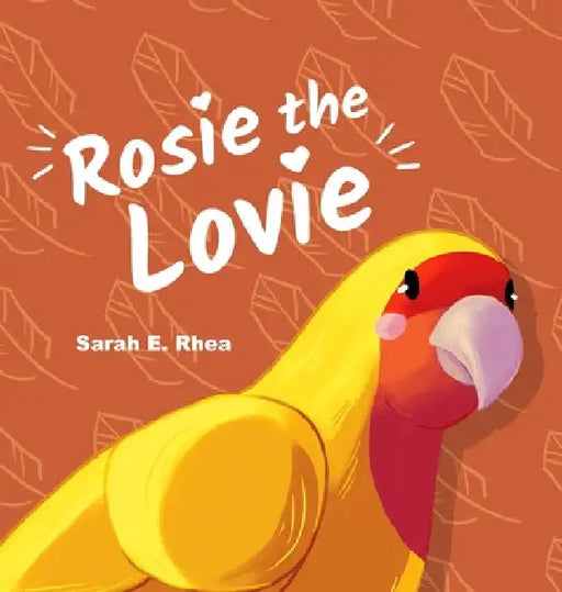 Rosie the Lovie by Sarah E. Rhea