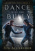 A Dance with the Bully by Sig Alexander