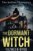 The Dormant Witch by Byrd, Yazmeen