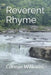 Reverent Rhyme by Connie Williams