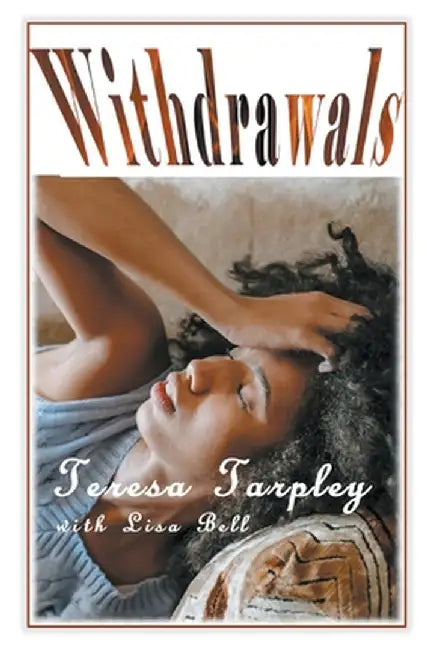 Withdrawals by Tarpley, Teresa