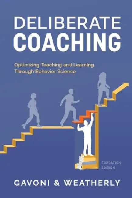 Deliberate Coaching by Paul Gavoni