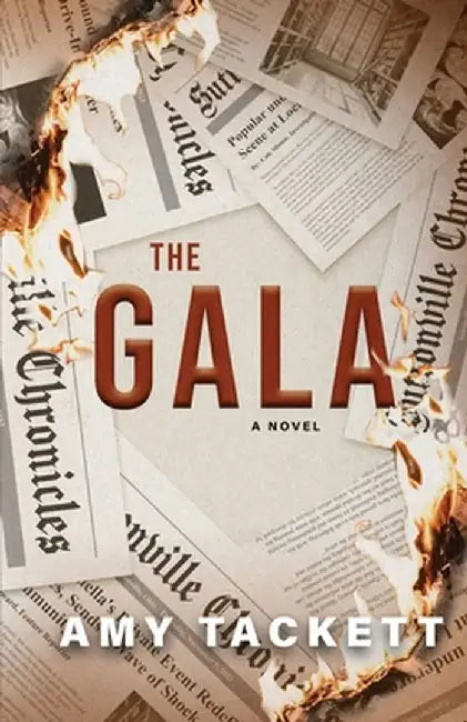 The Gala by Amy Tackett