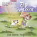 Zip Splitzkins' Lost Words - Forgiveness by Scott Kiesel
