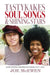 Tastykakes, Soul Songs & Shining Stars: Affections and Reflections by Joe McEwen