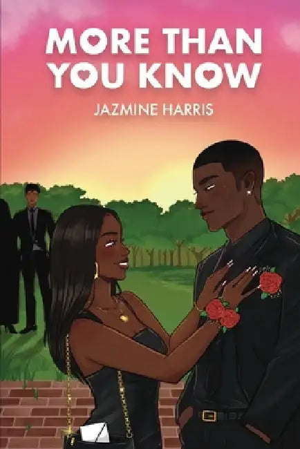 More Than You Know by Jazmine Harris