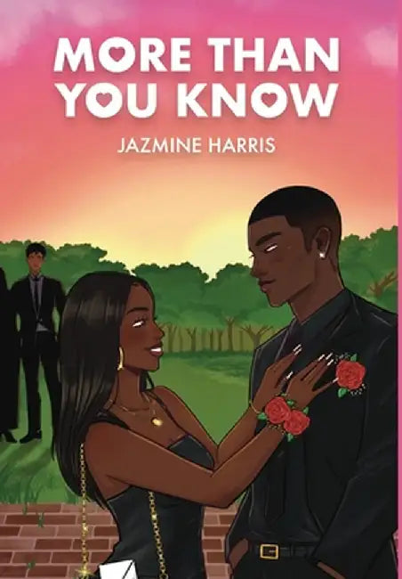 More Than You Know by Jazmine Harris