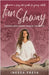 Fun Shway: A Feng Shui Guide for Young Adults - Change Your Room, Change Your Life! by Freya, Inessa