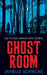 Ghost Room by Janelle Schiecke