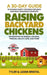 Raising Backyard Chickens by Tyler Bristol