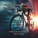 Gabriel's Bicycle Adventure: Chasing Dreams on Two Wheels by Marco Vargas