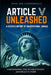 Article V Unleashed: A Citizen's History Of Constitutional Change by John Van Compernolle