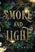 Smoke and Light by Kristin Ardis