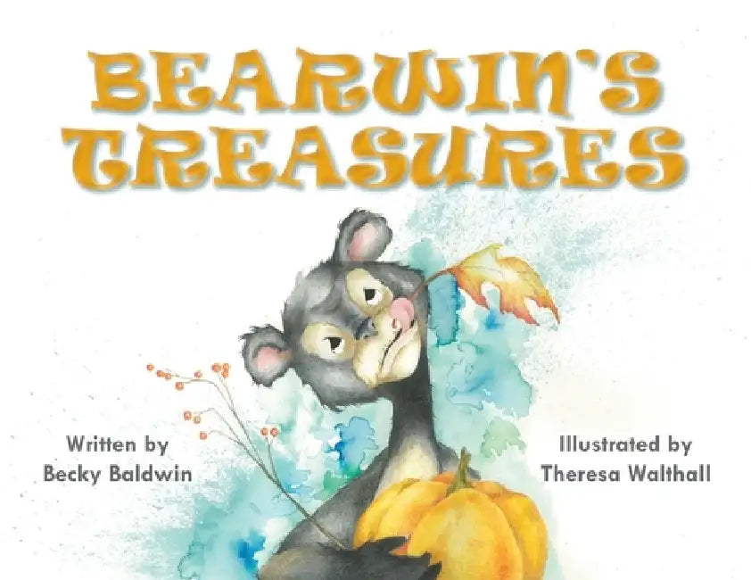 Bearwin's Treasures by Becky Baldwin