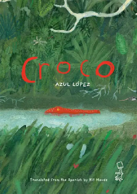 Croco (Spanish Edition) by Azul López