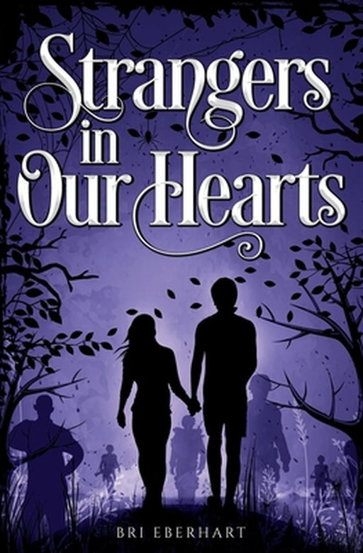 Strangers in Our Hearts by Bri Eberhart