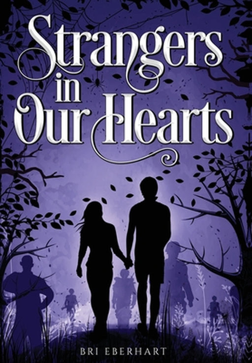 Strangers in Our Hearts by Bri Eberhart