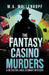 The Fantasy Casino Murders: A Detective Jack Stewart Mystery by M. a. Mollenkopf