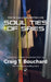 Soul Ties Of Spies by Craig T. Bouchard