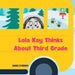 Lola Kay Thinks About Third Grade by Amanda Jo Norwood