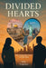 Divided Hearts: Choosing To Live In Two Countries, Two Identities, and One Heart by Yaffa Turgeman