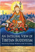 An Integral View of Tibetan Buddhism: Preserving Lineage Wisdom in the 21st Century by Dragpa, Pema