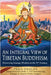 An Integral View of Tibetan Buddhism: Preserving Lineage Wisdom in the 21st Century by Pema Dragpa