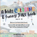 A Kids Coloring & Funny Joke Book by Ruthann Cole
