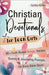 Christian Devotionals for Teen Girls: 60 Faith Based Songs, Verses, Quotes & Journaling Prompts for Daily Bible Study by Radtke, Cynthia