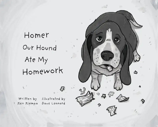 Homer Our Hound Ate My Homework by Ken Klempa, Dave Leonard