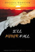 I'll Never Fall by Melissa Wooster