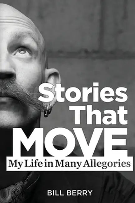 Stories That Move by Berry, Bill