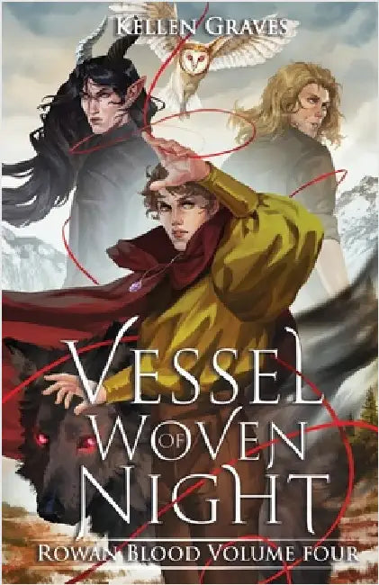 Vessel of Woven Night by Graves, Kellen