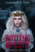Rotting Beauty: A Horrific Fairy Tale by Elizabeth K. King