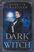 Dark Witch by Grantham, Annette