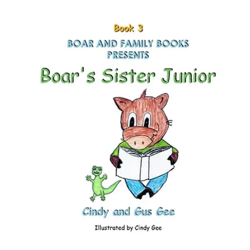 Boar's Sister Junior by Gus Gee
