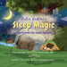 Doctor Bedtime's SLEEP MAGIC Superpowers for Super-Sleepers by Roger Washington