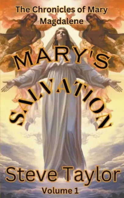 Mary's Salvation by Taylor, Steve