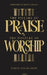 The Pillars of Praise & The Posture of Worship by Samuel Isaiah Smith