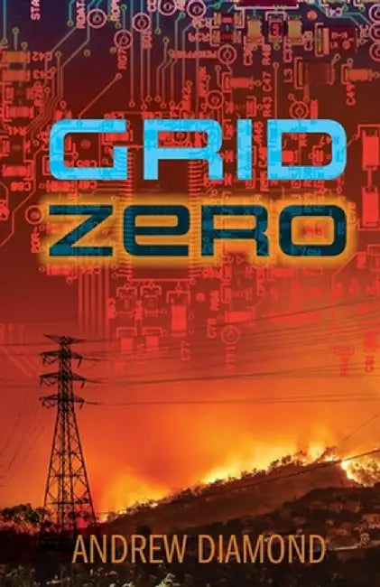 Grid Zero by Diamond, Andrew