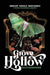 Grove Hollow Metamorphosis: A 1980s Gothic Paranormal Romance Novel by Shelby Nicole McFadden