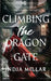 Climbing the Dragon Gate by India Millar