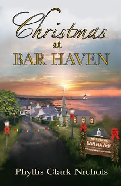 Christmas at Bar Haven by Phyllis Clark Nichols