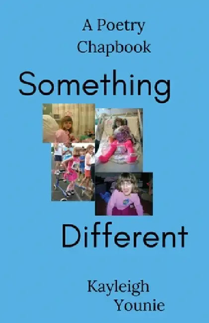 Something Different by Kayleigh Younie